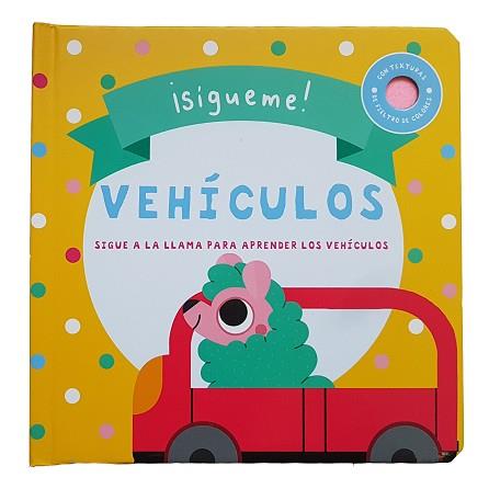 VEHICULOS. SÍGUEME | 9788413348087 | Llibreria Aqualata | Comprar llibres en català i castellà online | Comprar llibres Igualada