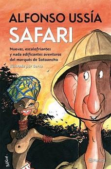 SAFARI | 9788408009573 | USSÍA, ALFONSO | Llibreria Aqualata | Comprar llibres en català i castellà online | Comprar llibres Igualada