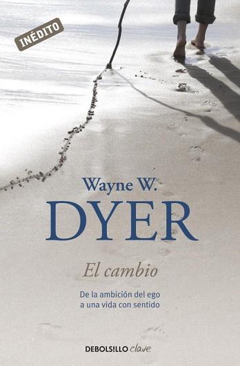 CAMBIO, EL (DEBOLSILLO CLAVE) | 9788499088242 | DYER, WAYNE W | Llibreria Aqualata | Comprar llibres en català i castellà online | Comprar llibres Igualada