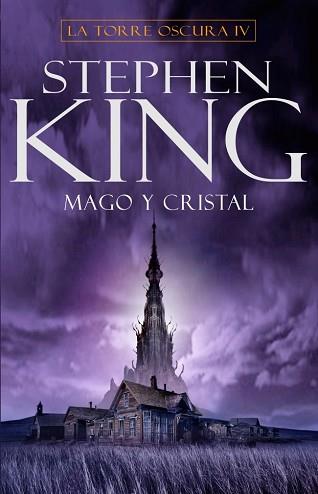 MAGO Y CRISTAL (LA TORRE OSCURA IV) | 9788401336690 | KING, STEPHEN | Llibreria Aqualata | Comprar libros en catalán y castellano online | Comprar libros Igualada