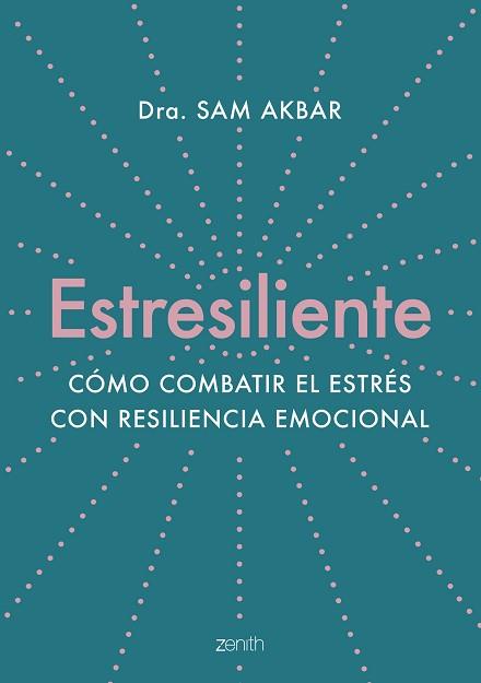 ESTRESILIENTE | 9788408263784 | AKBAR, DRA. SAM | Llibreria Aqualata | Comprar llibres en català i castellà online | Comprar llibres Igualada