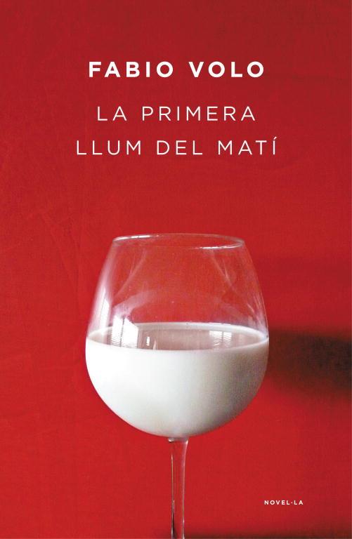 PRIMERA LLUM DEL MATÍ, LA | 9788401388163 | VOLO, FABIO | Llibreria Aqualata | Comprar llibres en català i castellà online | Comprar llibres Igualada