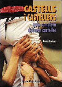 CASTELLS I CASTELLERS | 9788487334177 | BROTONS, XAVIER | Llibreria Aqualata | Comprar llibres en català i castellà online | Comprar llibres Igualada