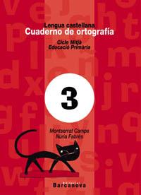 CUADERNO DE ORTOGRAFIA 3 LENG. CASTELLANA CICLE MITJA | 9788448908935 | Llibreria Aqualata | Comprar libros en catalán y castellano online | Comprar libros Igualada