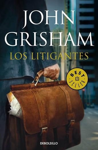 LITIGANTES, LOS | 9788490327371 | GRISHAM, JOHN | Llibreria Aqualata | Comprar llibres en català i castellà online | Comprar llibres Igualada