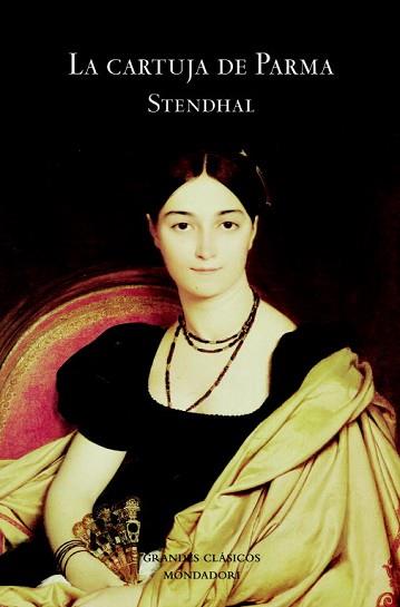 CARTUJA DE PARMA, LA | 9788439720843 | STENDHAL | Llibreria Aqualata | Comprar llibres en català i castellà online | Comprar llibres Igualada