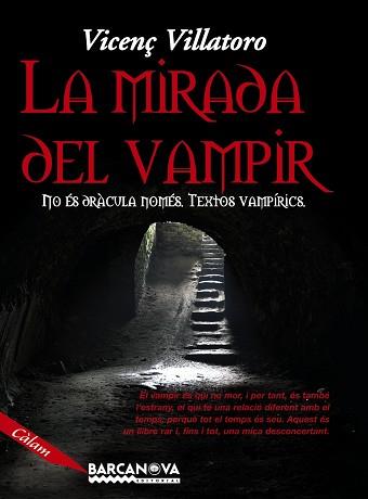 MIRADA DEL VAMPIR, LA | 9788448919757 | VILLATORO, VICENÇ | Llibreria Aqualata | Comprar llibres en català i castellà online | Comprar llibres Igualada