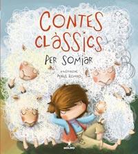 CONTES CLASSICS PER SOMNIAR | 9788427200609 | ROMERO, MACUS (IL) | Llibreria Aqualata | Comprar llibres en català i castellà online | Comprar llibres Igualada