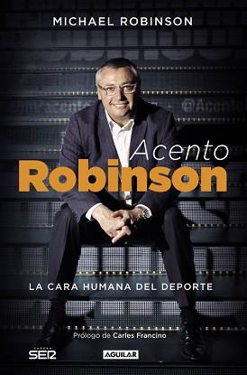 ACENTO ROBINSON | 9788403501126 | ROBINSON, MICHAEL | Llibreria Aqualata | Comprar libros en catalán y castellano online | Comprar libros Igualada