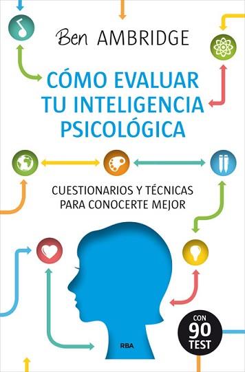 CÓMO EVALUAR TU INTELEGENCIA PSICOLÓGICA | 9788490564691 | AMBRIGDE , BEN | Llibreria Aqualata | Comprar llibres en català i castellà online | Comprar llibres Igualada