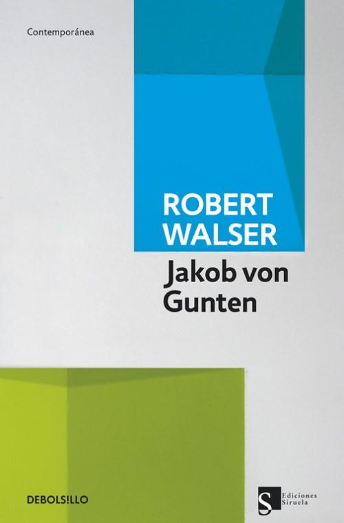 JAKOB VON GUNTEN | 9788490323069 | WALSER,ROBERT | Llibreria Aqualata | Comprar llibres en català i castellà online | Comprar llibres Igualada