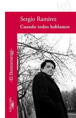 CUANDO TODOS HABLAMOS | 9788420473901 | RAMIREZ, SERGIO | Llibreria Aqualata | Comprar llibres en català i castellà online | Comprar llibres Igualada