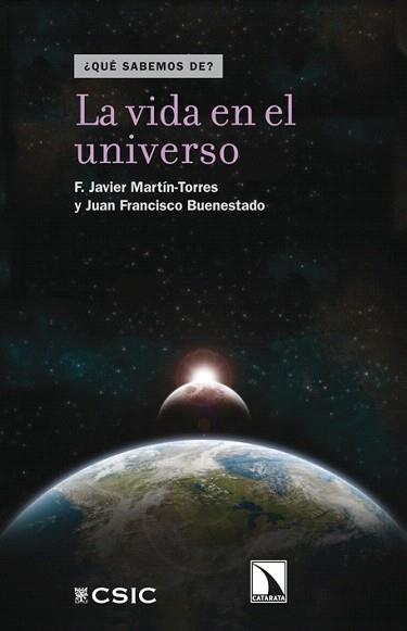 VIDA EN EL UNIVERSO, LA | 9788483198407 | MARTÍN TORRES, F. JAVIER | Llibreria Aqualata | Comprar llibres en català i castellà online | Comprar llibres Igualada