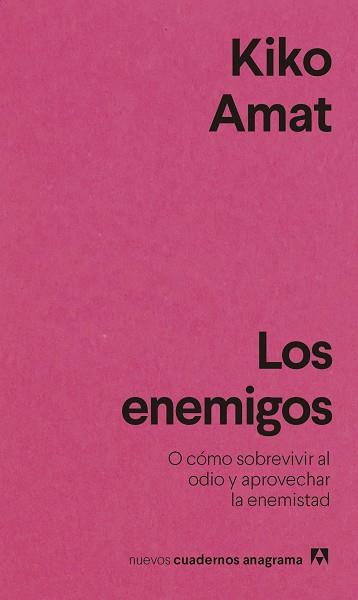 ENEMIGOS, LOS | 9788433916587 | AMAT, KIKO | Llibreria Aqualata | Comprar llibres en català i castellà online | Comprar llibres Igualada