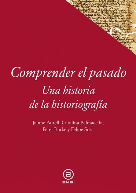 COMPRENDER EL PASADO | 9788446037279 | VARIOS AUTORES | Llibreria Aqualata | Comprar libros en catalán y castellano online | Comprar libros Igualada