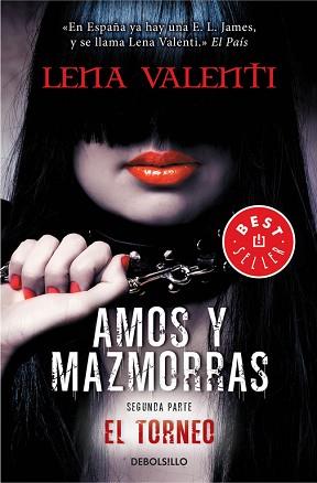 AMOS Y MAZMORRAS - SEGUNDA PARTE - EL TORNEO | 9788490327159 | VALENTI, LENA | Llibreria Aqualata | Comprar libros en catalán y castellano online | Comprar libros Igualada