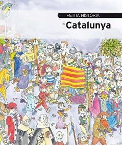 PETITA HISTÒRIA DE CATALUNYA | 9788499792040 | GRACIÀ, ORIOL | Llibreria Aqualata | Comprar libros en catalán y castellano online | Comprar libros Igualada