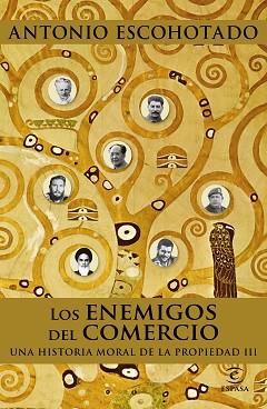 ENEMIGOS DEL COMERCIO III, LOS | 9788467048735 | ESCOHOTADO, ANTONIO | Llibreria Aqualata | Comprar libros en catalán y castellano online | Comprar libros Igualada