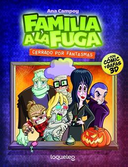 CERRADO POR FANTASMAS. FAMILIA A LA FUGA 3 | 9788491221944 | CAMPOY, ANA | Llibreria Aqualata | Comprar libros en catalán y castellano online | Comprar libros Igualada