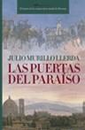 PUERTAS DEL PARAISO, LAS (NOVELA HISTORICA) | 9788427032460 | MURILLO, JULIO | Llibreria Aqualata | Comprar llibres en català i castellà online | Comprar llibres Igualada