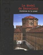 PRESO MODEL DE BARCELONA. MES D'UN SEGLE D'HISTORIES/LA | 9788439383628 | FONTOVA, ROSARIO | Llibreria Aqualata | Comprar llibres en català i castellà online | Comprar llibres Igualada