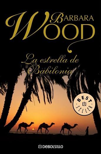 ESTRELLA DE BABILONIA, LA (BEST SELLER 458-16) | 9788497936330 | WOOD, BARBARA | Llibreria Aqualata | Comprar llibres en català i castellà online | Comprar llibres Igualada