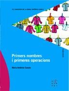 PRIMERS NOMBRES I PRIMERES OPERACIONS | 9788492748037 | CANALS, MARIA ANTÒNIA | Llibreria Aqualata | Comprar llibres en català i castellà online | Comprar llibres Igualada