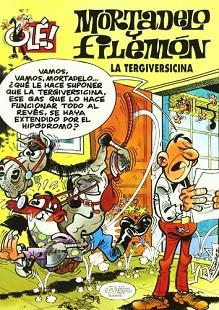 MORTADELO Y FILEMÓN. LA TERGIVERSICINA (OLÉ MORTADELO 7) | 9788440635723 | IBÁÑEZ TALAVERA, FRANCISCO | Llibreria Aqualata | Comprar llibres en català i castellà online | Comprar llibres Igualada