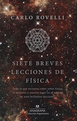 SIETE BREVES LECCIONES DE FÍSICA | 9788433964007 | ROVELLI, CARLO | Llibreria Aqualata | Comprar llibres en català i castellà online | Comprar llibres Igualada