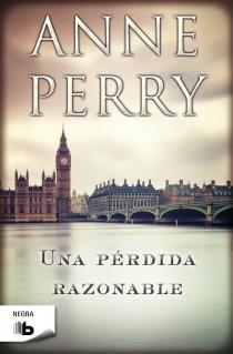 UNA PÉRDIDA RAZONABLE | 9788498727814 | PERRY, ANNE | Llibreria Aqualata | Comprar llibres en català i castellà online | Comprar llibres Igualada