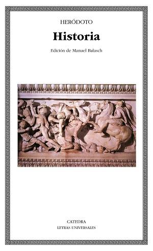 HISTORIA (LETRAS UNIVERSALES 274) | 9788437617114 | HERÓDOTO | Llibreria Aqualata | Comprar llibres en català i castellà online | Comprar llibres Igualada