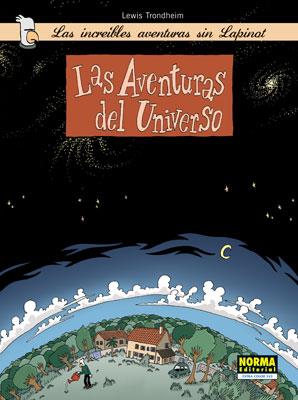 AVENTURAS DEL UNIVERSO (LAS INCREIBLES AVENTURAS SIN LAPINOT | 9788498472448 | TRONDHEIM, LEWIS | Llibreria Aqualata | Comprar llibres en català i castellà online | Comprar llibres Igualada