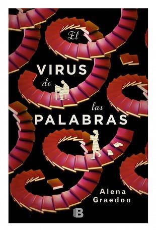 VIRUS DE LAS PALABRAS, EL | 9788466656207 | GRAEDON, ALENA | Llibreria Aqualata | Comprar llibres en català i castellà online | Comprar llibres Igualada