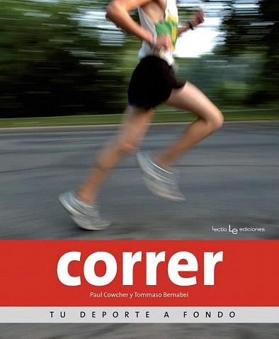 CORRER | 9788415088639 | COWCHER, PAUL / BERNABEI, TOMMASO | Llibreria Aqualata | Comprar llibres en català i castellà online | Comprar llibres Igualada