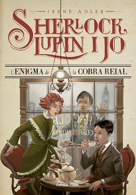 SHERLOCK, LUPIN I JO 7. L'ENIGMA DE LA COBRA REIAL | 9788416519064 | ADLER, IRENE  | Llibreria Aqualata | Comprar llibres en català i castellà online | Comprar llibres Igualada