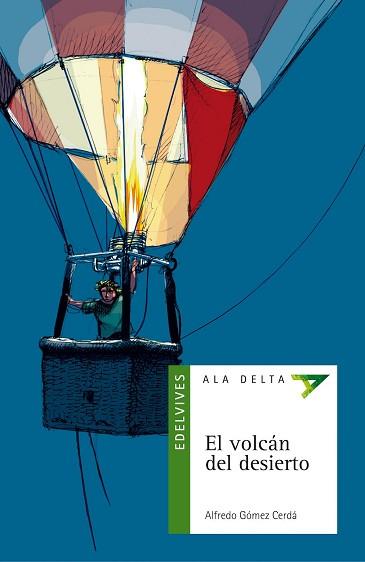 VOLCAN DEL DESIERTO, EL (ALA DELTA VERDE 23) | 9788426349248 | GOMEZ, ALFREDO | Llibreria Aqualata | Comprar llibres en català i castellà online | Comprar llibres Igualada