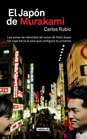 JAPÓN DE MURAKAMI, EL | 9788403013087 | RUBIO, CARLOS | Llibreria Aqualata | Comprar libros en catalán y castellano online | Comprar libros Igualada