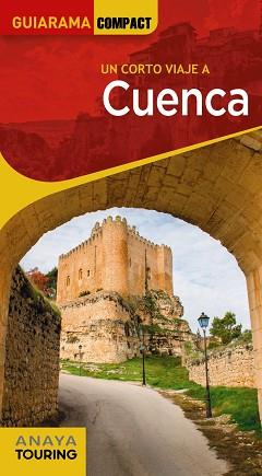 CUENCA (GUIARAMA 2022) | 9788491584865 | GILES PACHECO, FERNANDO DE | Llibreria Aqualata | Comprar llibres en català i castellà online | Comprar llibres Igualada