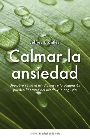 CALMAR LA ANSIEDAD | 9788497544511 | BRANTLEY, JEFFREY | Llibreria Aqualata | Comprar llibres en català i castellà online | Comprar llibres Igualada