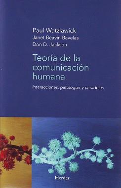 TEORIA DE LA COMUNICACION HUMANA | 9788425412059 | Watzlawick, Paul | Llibreria Aqualata | Comprar llibres en català i castellà online | Comprar llibres Igualada