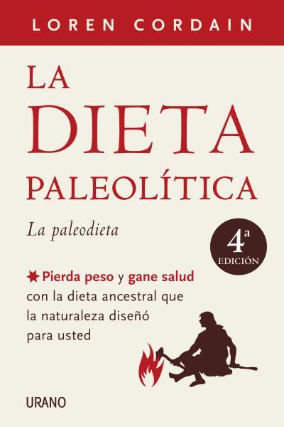 DIETA PALEOLÍTICA, LA | 9788479537661 | CORDAIN, LOREN  | Llibreria Aqualata | Comprar llibres en català i castellà online | Comprar llibres Igualada