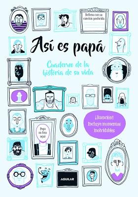 ASÍ ES PAPÁ. CUADERNO DE LA HISTORIA DE SU VIDA | 9788403517387 | BALD, ROXY | Llibreria Aqualata | Comprar libros en catalán y castellano online | Comprar libros Igualada