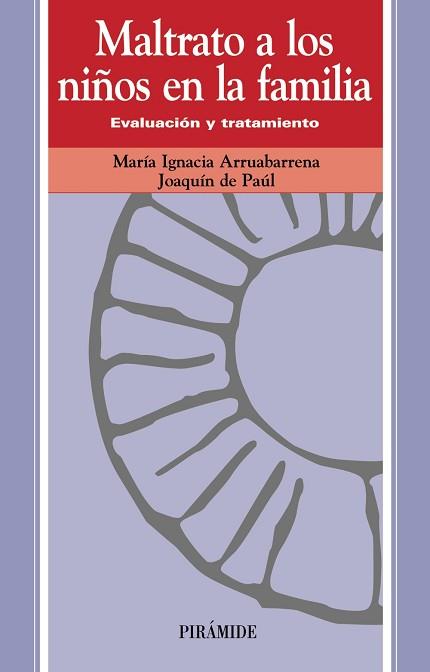 MALTRATO A LOS NIÑOS EN LA FAMILIA ((OJOS SOLARES) | 9788436813883 | ARRUABARRENA, MARIA IGNACIA | Llibreria Aqualata | Comprar llibres en català i castellà online | Comprar llibres Igualada