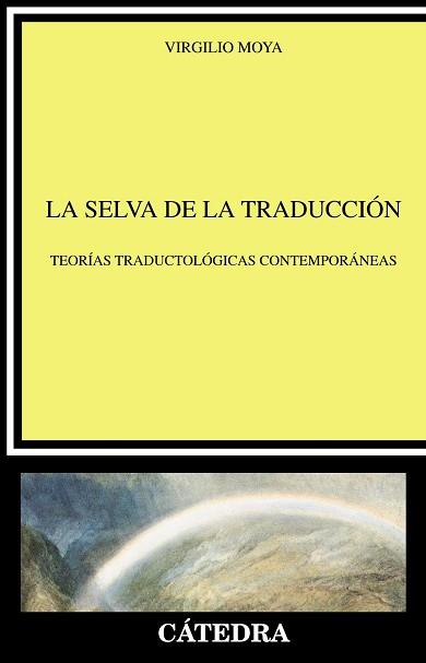 SELVA DE LA TRADUCCION, LA | 9788437621180 | MOYA JIMENEZ, VIRGILIO | Llibreria Aqualata | Comprar llibres en català i castellà online | Comprar llibres Igualada