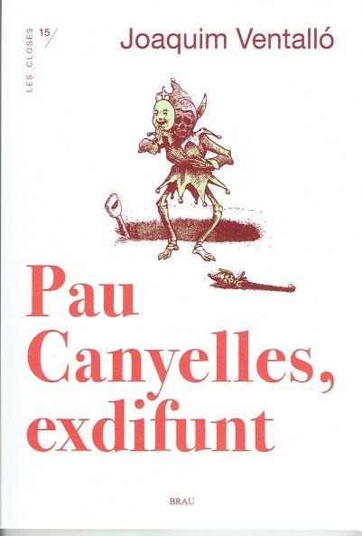 PAU CANYELLES, EXDIFUNT | 9788418096037 | VENTALLÓ VERGÉS, JOAQUÍM | Llibreria Aqualata | Comprar llibres en català i castellà online | Comprar llibres Igualada