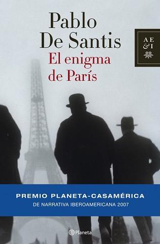 ENIGMA DE PARIS (PREMIO PLANETA-CASAMERICA 2007) | 9788408073987 | DE SANTIS, PABLO | Llibreria Aqualata | Comprar llibres en català i castellà online | Comprar llibres Igualada