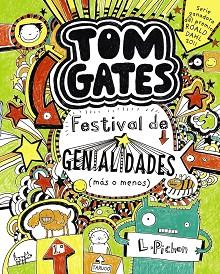 TOM GATES 3. FESTIVAL DE GENIALIDADES (MÁS O MENOS) | 9788421688144 | PICHON, LIZ | Llibreria Aqualata | Comprar libros en catalán y castellano online | Comprar libros Igualada