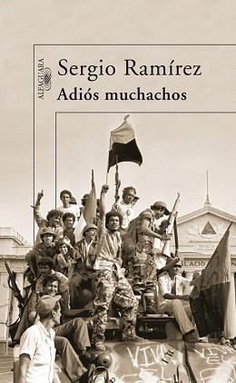 ADIOS MUCHACHOS | 9788420472720 | RAMIREZ, SERGIO | Llibreria Aqualata | Comprar llibres en català i castellà online | Comprar llibres Igualada