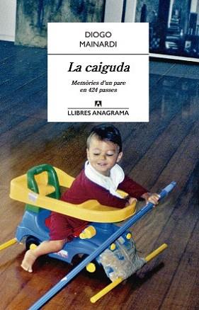 CAIGUDA, LA | 9788433915177 | MAINARDI, DIOGO | Llibreria Aqualata | Comprar llibres en català i castellà online | Comprar llibres Igualada