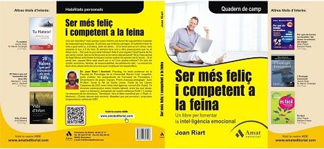 SER MES FELIÇ I COMPETENT A LA FEINA | 9788497353908 | RIART, JOAN | Llibreria Aqualata | Comprar libros en catalán y castellano online | Comprar libros Igualada